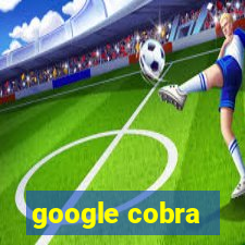 google cobra